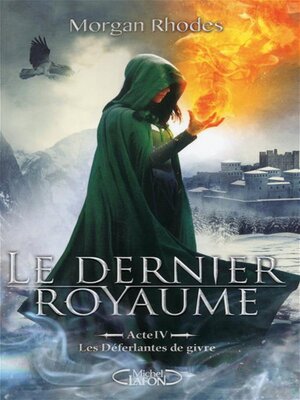 cover image of Le Dernier Royaume Acte 4